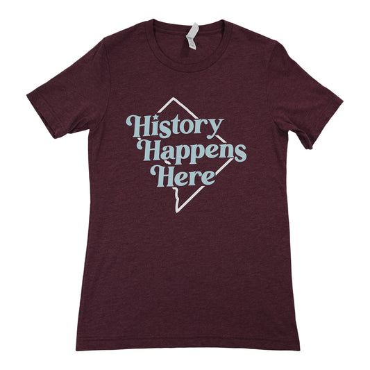 Unisex Heather Maroon "History Happens Here" shirt