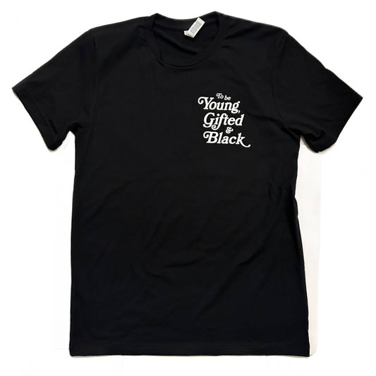 Unisex 'To Be Young, Gifted, & Black' T-shirt