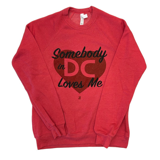Unisex Heather Red "Somebody in DC Loves Me" Sweatshirt