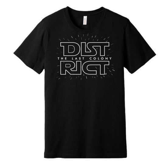 Unisex DIST RICT: The Last Colony shirt